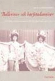 Ballerinor och barfotatös; Lena Hammergren; 2002
