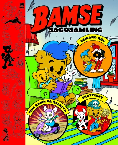Bamse sagosamling. Bamse och Reinard Räv ; Bamse och Nina Kanin på äventyr ; Bamse på skattjakt; Mårten Melin, Joakim Gunnarsson, Rune Andréasson; 2015