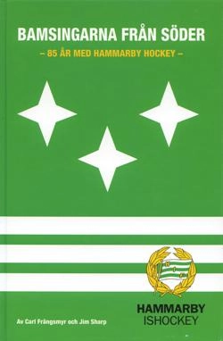 Bamsingarna från Söder : [85 år med Hammarby hockey]