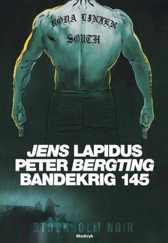Bandekrig 145; Jens Lapidus, Peter Bergting, Niels Lyngsø; 2010