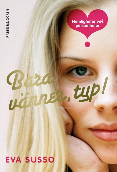 Bara vänner, typ!; Eva Susso; 2009