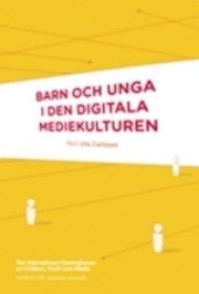 Barn och unga i den digitala mediekulturen
