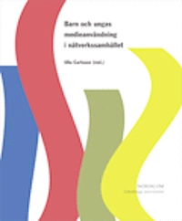 Barn och ungas medieanvändning i nätverkssamhället