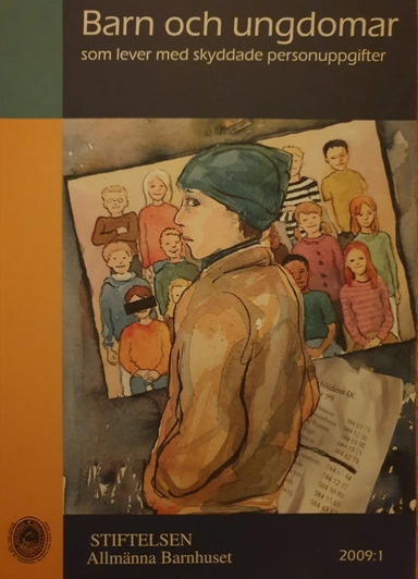 Barn och ungdomar som lever med skyddade personuppgifter