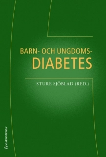 Barn- och ungdomsdiabetes; Sture Sjöblad; 2008