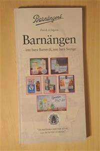 Barnängen : inte bara barntvål, inte bara Sverige; Patrik A. Edgren; 2019