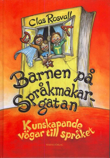 Barnen på Språkmakargatan; Clas Rosvall; 2008