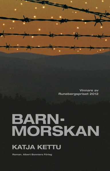 Barnmorskan; Katja Kettu; 2013