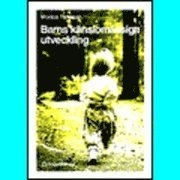 Barns känslomässiga utveckling; Monica Fahrman; 1996
