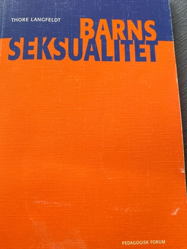 Barns seksualitet; Thore Langfeldt; 2000