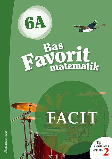 Bas Favorit matematik 6A Facit till uppl.2; Jaana Karppinen, Jaana Ronkainen-Salminen, Päivi Kiviluoma, Timo Urpiola; 2019