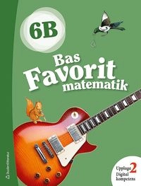 Bas Favorit matematik 6B Elevpaket - Digitalt + Tryckt; Jaana Karppinen, Päivi Kiviluoma, Timo Urpiola; 2018