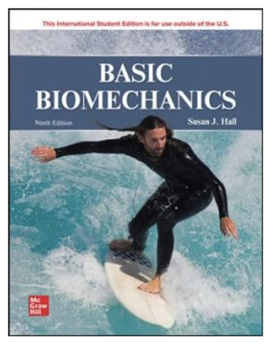 Basic biomechanics; Hall; 2022