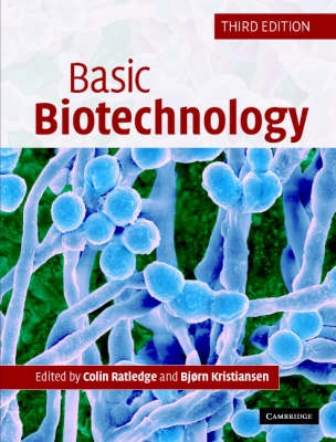 Basic biotechnology; Colin Ratledge, B. Kristiansen; 2006