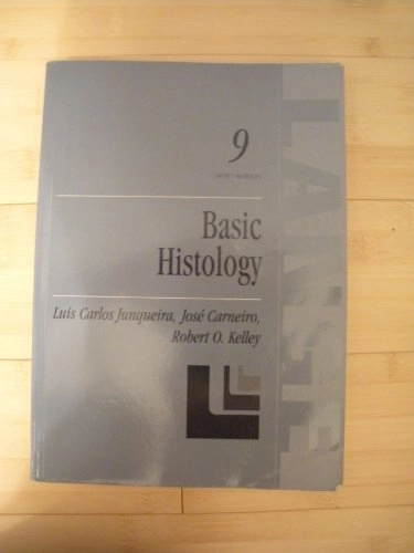 Basic histology; Luis Carlos Junqueira, José Carneiro, Robert O. Kelley; 1998