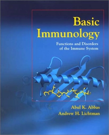 Basic Immunology: Functions and Disorders of the Immune SystemSaunders W.B