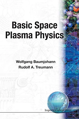 Basic space plasma physics; Wolfgang Baumjohann; 1997