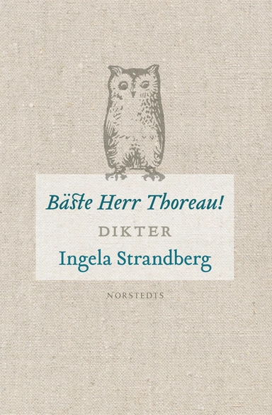 Bäste herr Thoreau! : dikter