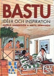 Bastu : idéer och inspiration; Ingald Andersson; 1994