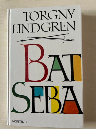 Bat Seba; Torgny Lindgren; 1985