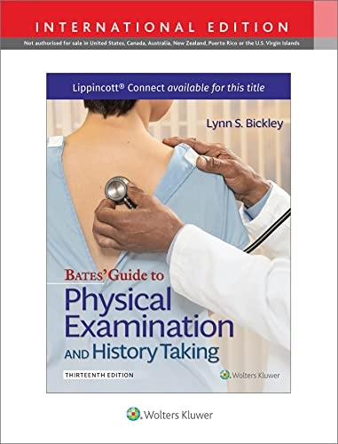 Bates' guide to physical examination and history taking; Lynn S. Bickley; 2023