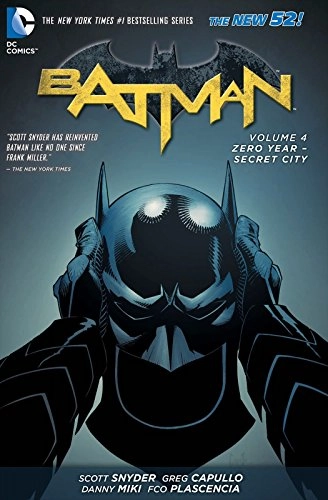 Batman vol 4. Zero Year  Secret City