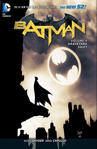 Batman vol 6. Graveyard Shift