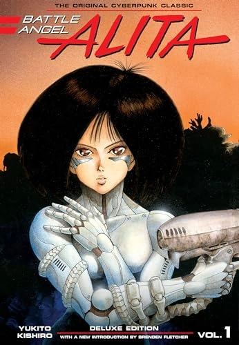 Battle angel Alita deluxe edition; Yukito Kishiro; 2017