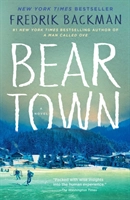 Beartown; Fredrik Backman; 2018