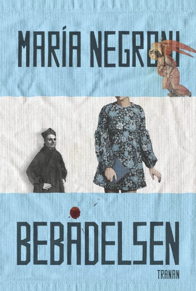 Bebådelsen; María Negroni; 2010