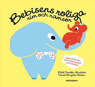 Bebisens roliga rim och ramsor; Birgitta Westin; 2008