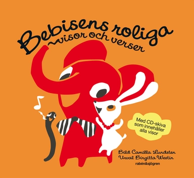 Bebisens roliga visor och verser; Birgitta Westin; 2009