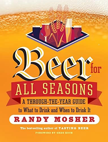 Beer for All Seasons; Randy Mosher; 2015