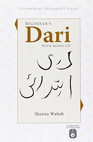 Beginner's Dari with Audio CD; Shaisa Wahab; 2006