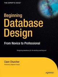 Beginning database design; Clare. Churcher; 2007