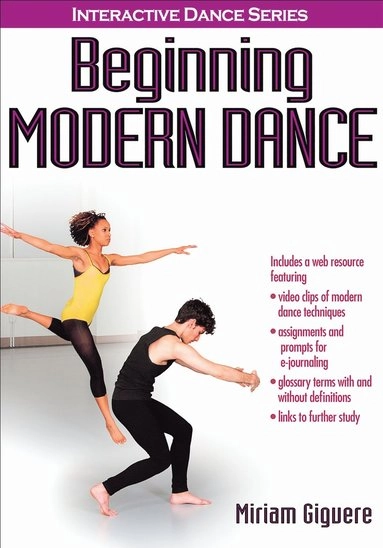 Beginning modern dance; Miriam Giguere; 2014