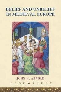 Belief and unbelief in medieval Europe