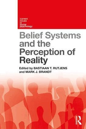 Belief systems and the perception of reality