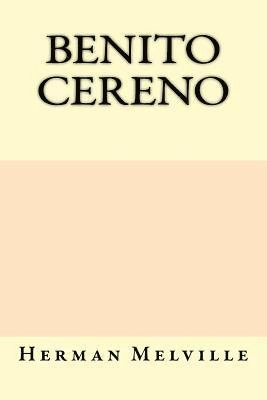 Benito Cereno; Herman Melville; 2017