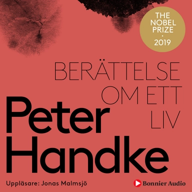 Berättelse om ett liv; Peter Handke; 2019