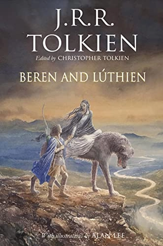 Beren and Lúthien; Tolkien; 2017