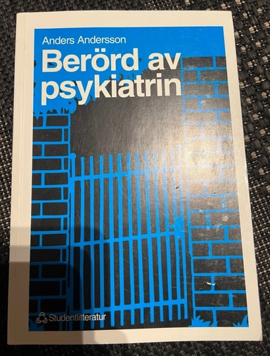 Berörd av psykiatrin
