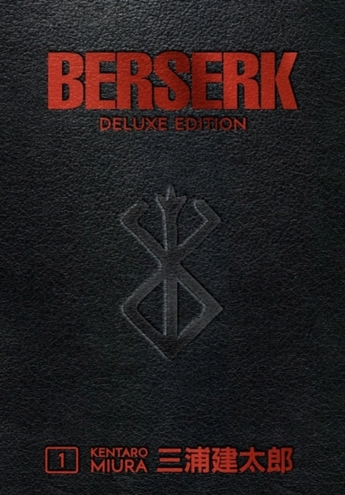 Berserk Deluxe Volume 1; Kentaro Miura; 2019