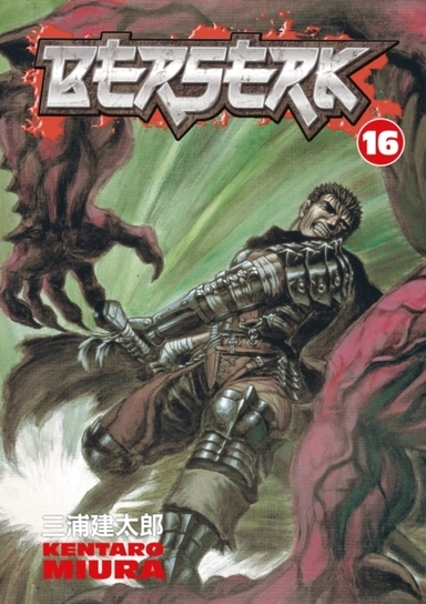Berserk Volume 16; Kentaro Miura; 2007