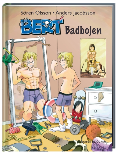 Bert Badbojen; Anders Jacobsson, Sören Olsson; 2008