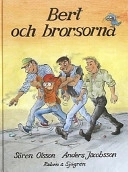 Bert och brorsorna; Sören Olsson, Anders Jacobsson; 1995