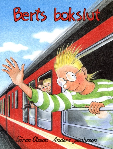 Berts bokslut; Sören Olsson, Anders Jacobsson; 1999