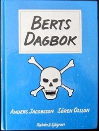 Berts dagbok; Anders Jacobsson; 1987