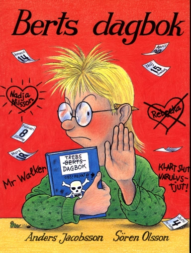 Berts dagbok; Sören Olsson, Anders Jacobsson; 1993