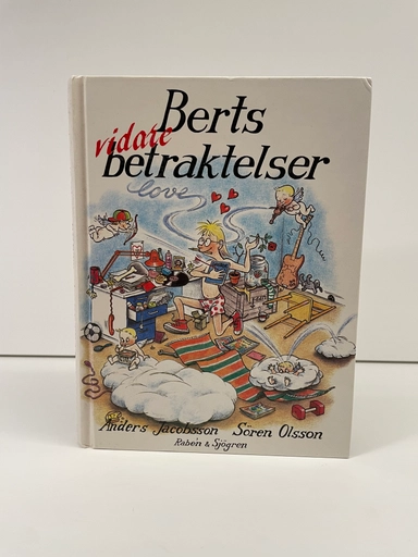 Berts vidare betraktelser : Maj-Augusti; Anders Jacobsson, Sören Olsson; 1990